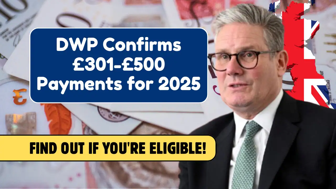 £500 Cost of Living Boost in 2025 – DWP Confirms Who Will Get It