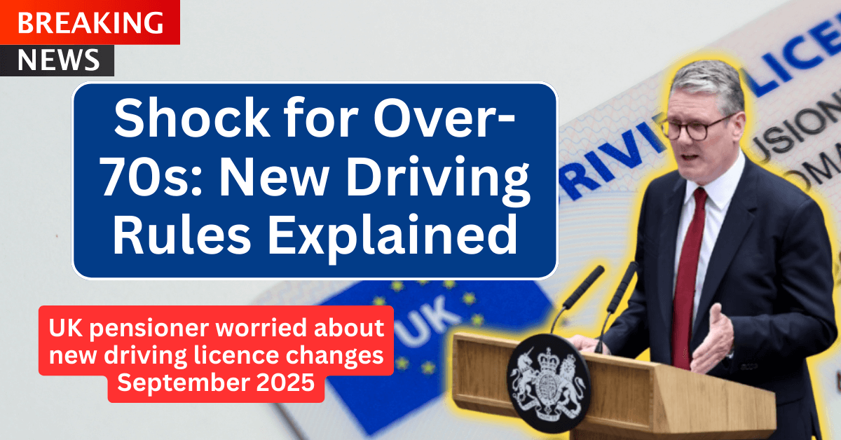 UK pensioner worried about new driving licence changes September 2025