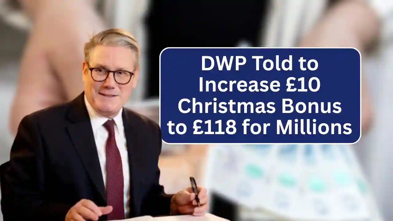 DWP Told to Increase £10 Christmas Bonus to £118 for Millions