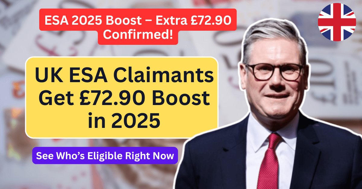 UK ESA Claimants Get £72.90 Boost in 2025 – See Who’s Eligible Right Now