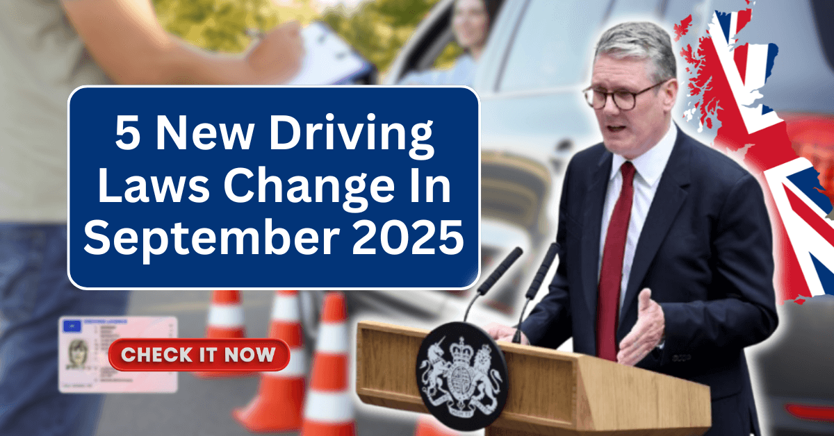 5 New Driving Laws Change In September 2025 – UK Fuel, Fines & Toll Road Shocked!